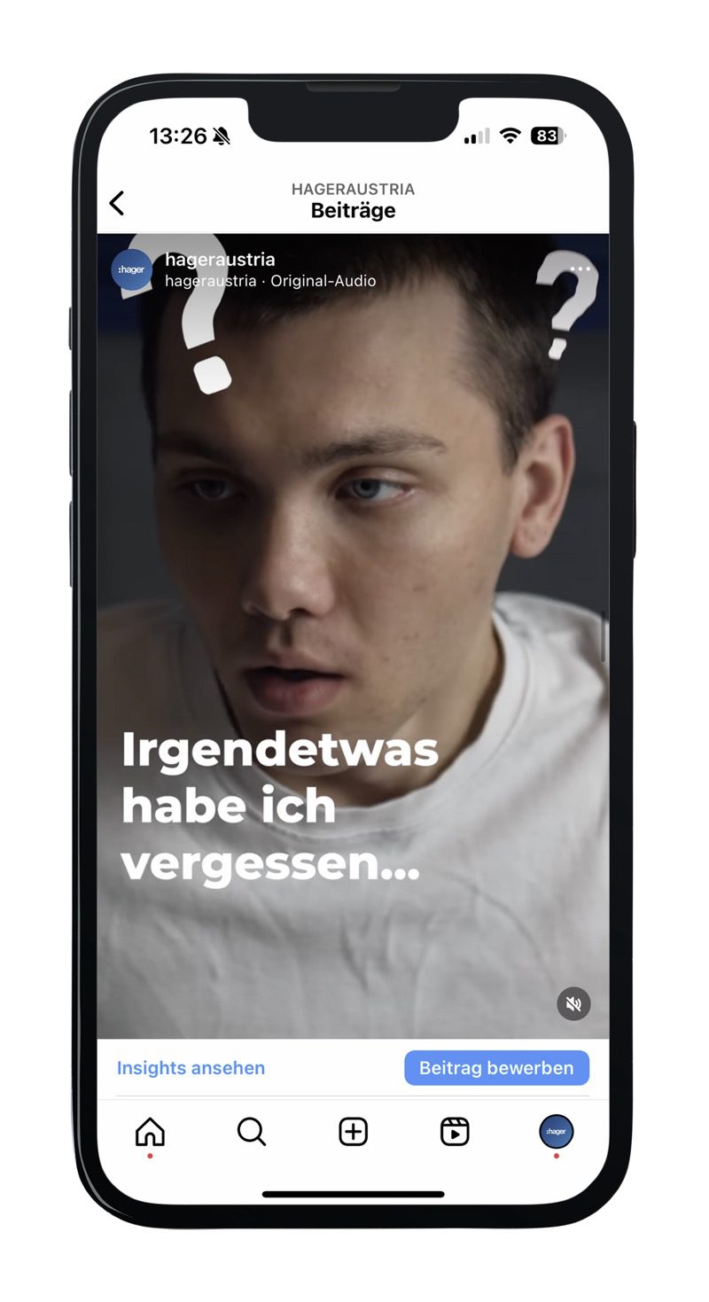 Social Media & Content Marketing für Hager Österreich 13 Instagram-Reel von hageraustria zeigt nachdenklichen jungen Mann mit Text: „Irgendetwas habe ich vergessen…“