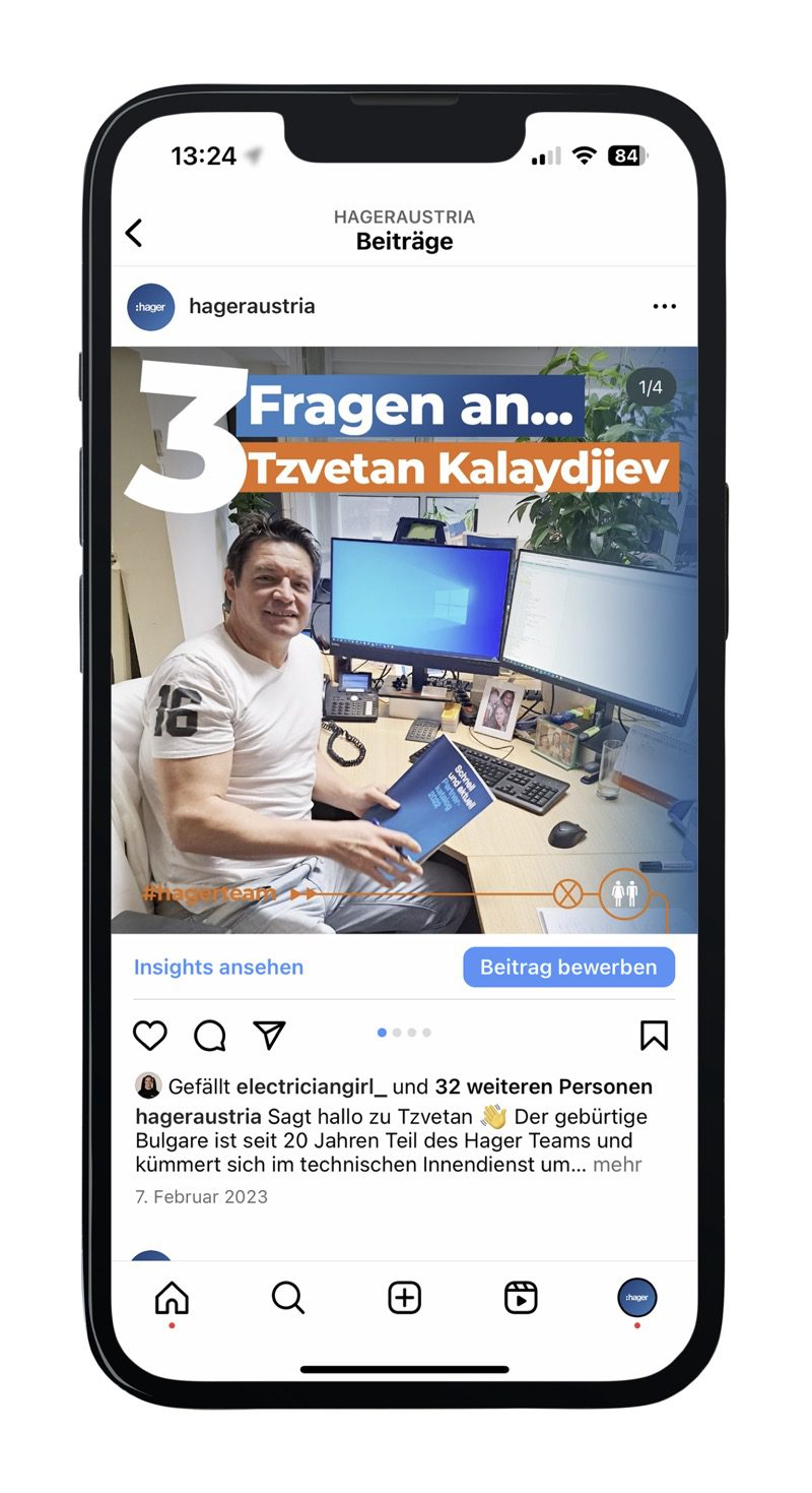 Social Media & Content Marketing für Hager Österreich 10 Instagram-Post stellt Tzvetan Kalaydjiev vor, langjähriger Hager-Mitarbeiter im technischen Innendienst.